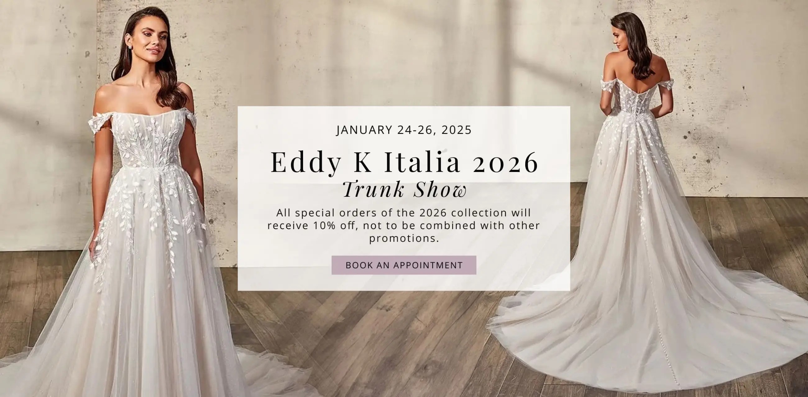 Eddy K Italia 2026 Trunk Show at Exquisite Brides Desktop