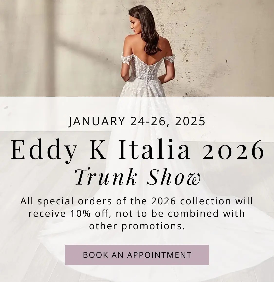 Eddy K Italia 2026 Trunk Show at Exquisite Brides Mobile